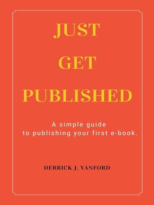 cover image of Just Get Published